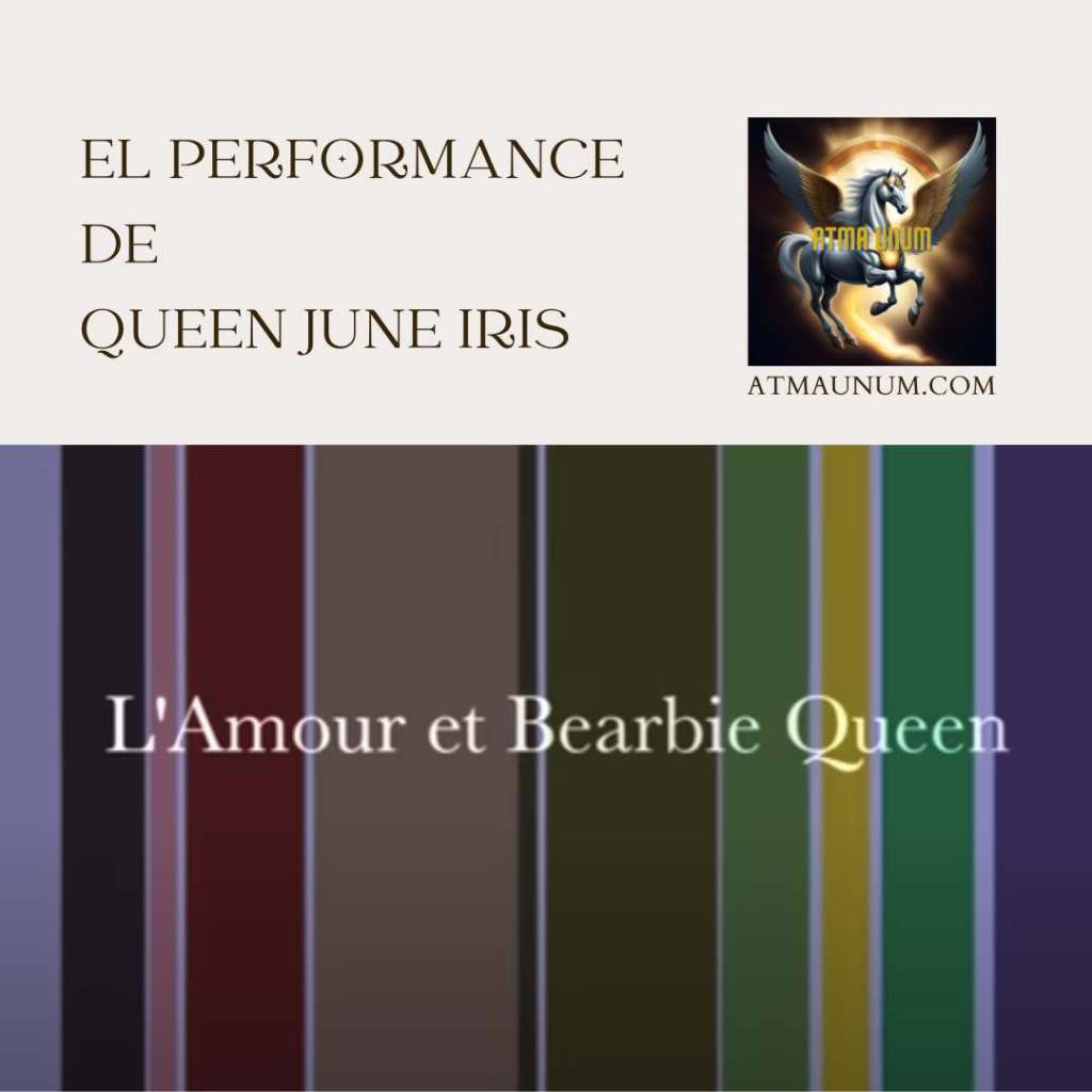 El performance de Queen June Iris